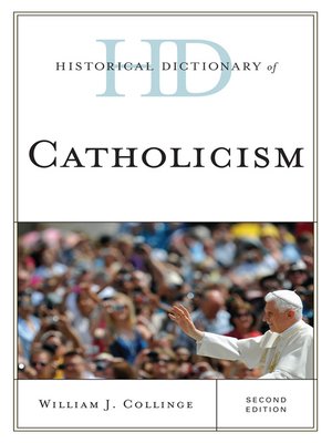 cover image of Historical Dictionary of Catholicism